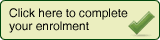 Click here to complete your enrolment